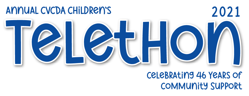 2021 CVCDA Children's Telethon